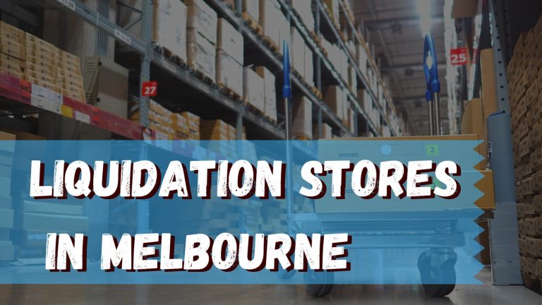 Liquidation Stores In Melbourne 768x432 