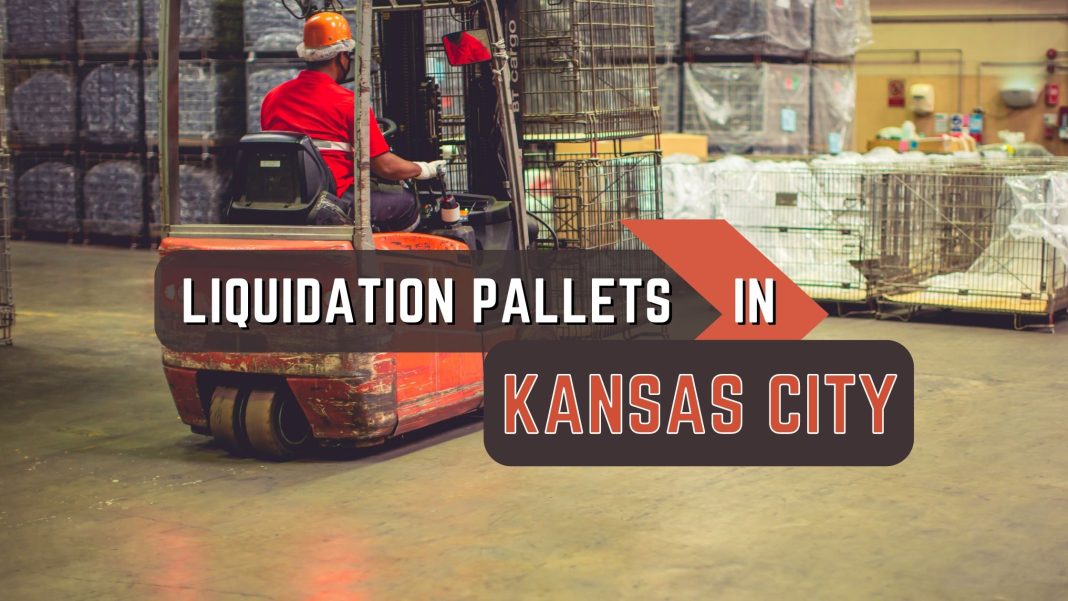 10 Best Stores to Buy Liquidation Pallets in Kansas City (2024)