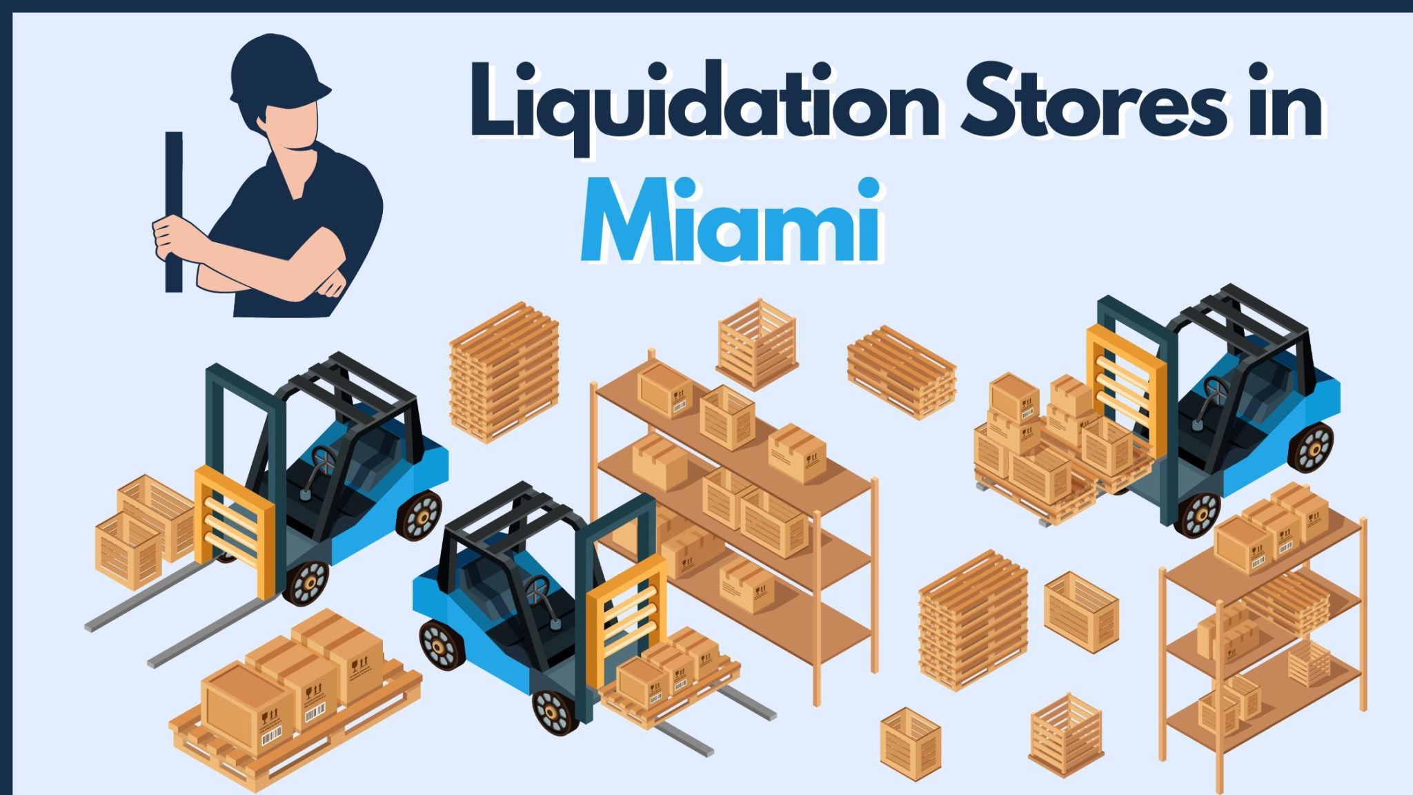 9 Best Stores To Buy Liquidation Pallets In Miami (2024)