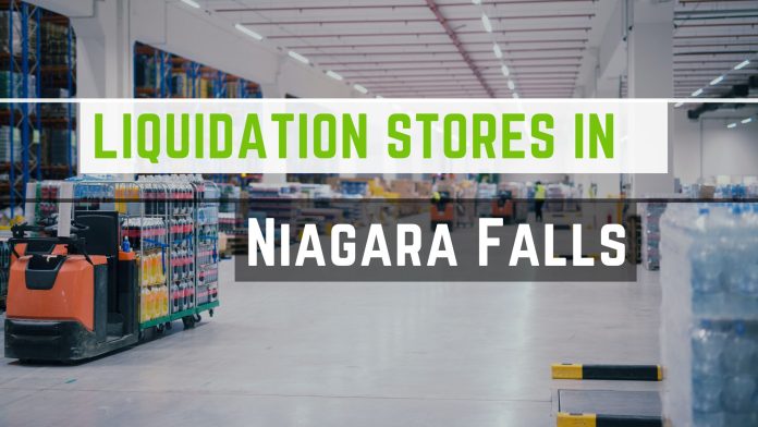 Liquidation Stores in Niagara Falls