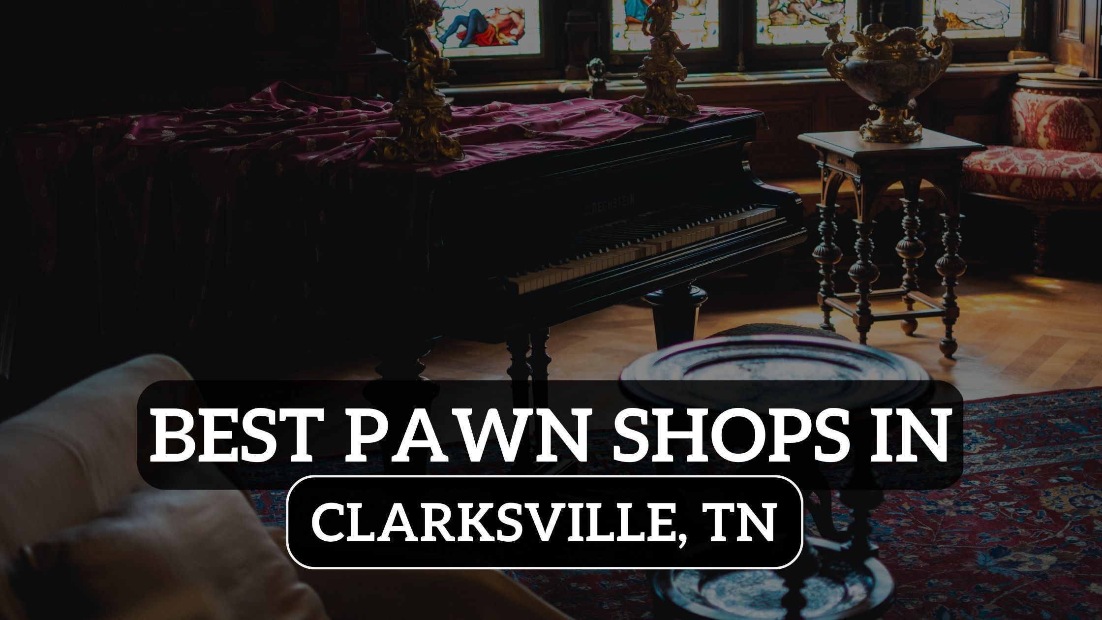 3 Best Pawn Shops in Clarksville, TN For Quality Gems (2024)